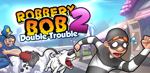 Thumbnail Robbery Bob 2