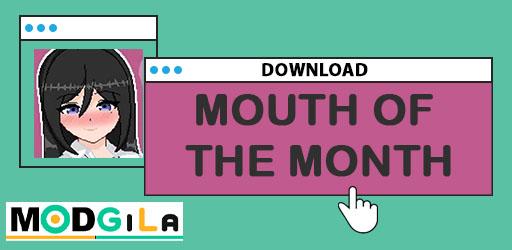 Thumbnail Mouth Of The Month