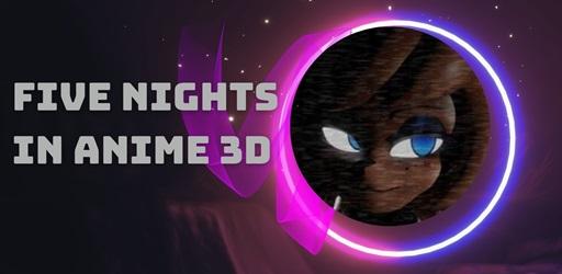 Thumbnail Five Nights in Anime 3D